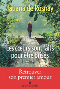 Les Coeurs sont faits pour être brisés