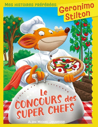 Mes histoires préférées - Le Concours des super chefs