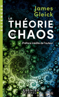 La Théorie du chaos (Espaces Libres - Sciences)
