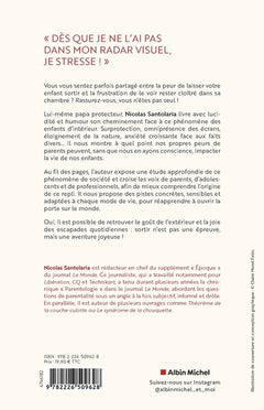 Au secours, j'ai élevé des enfants d'intérieur !