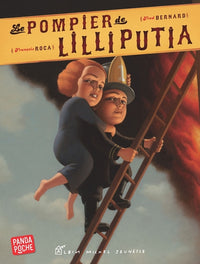 Le pompier de Lilliputia