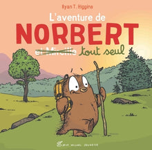 L'aventure de Norbert et Mireille tout seul