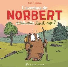L'aventure de Norbert et Mireille tout seul
