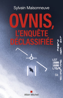 Ovnis, l'enquête déclassifiée