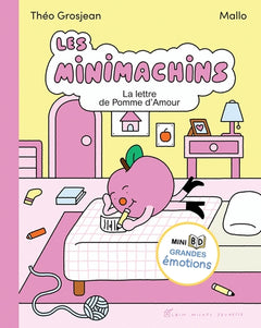 Les Minimachins - tome 4 - La Lettre de Pomme d'Amour