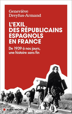 L'Exil des républicains espagnols en France (édition 2026)