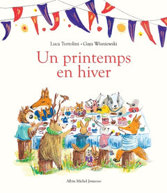 Un printemps en hiver