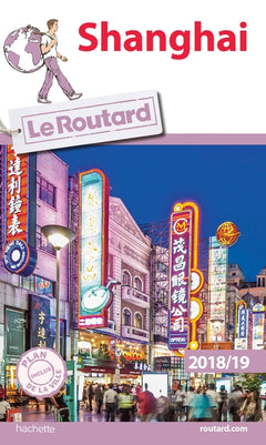 Guide du routard Shanghai