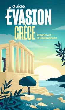 Grèce - Athènes et le Péloponnèse