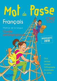 Mot de passe français CM2 - Guide pédagogique