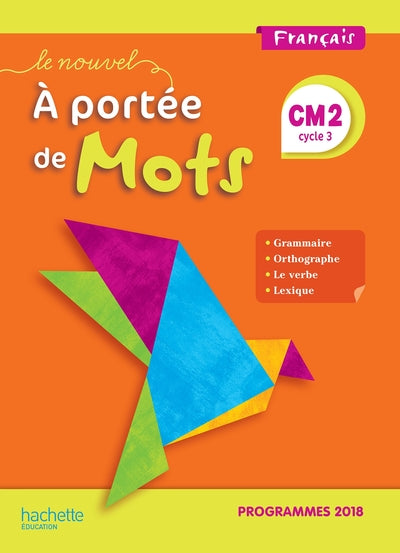Le Nouvel A portée de mots CM2