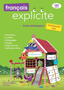 Français Explicite CE1 - Guide pédagogique