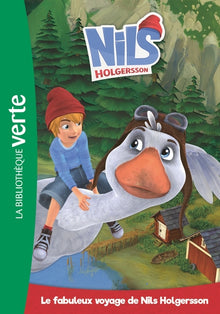 Nils Holgersson 01 - Le fabuleux voyage de Nils Holgersson