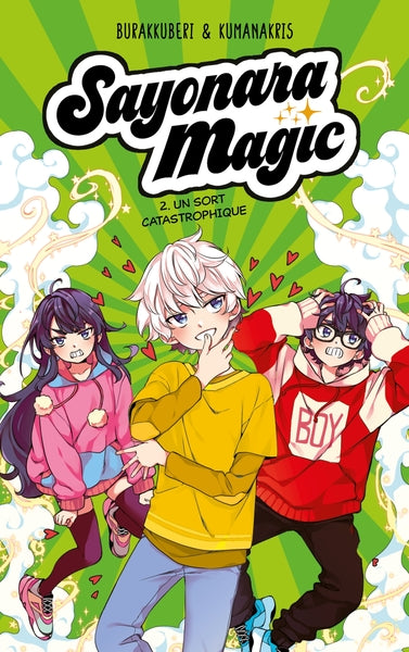 Sayonara Magic - Un sort catastrophique