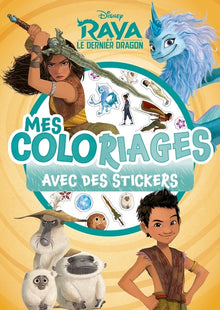 Raya et le Dernier Dragon - Mes Coloriages avec Stickers
