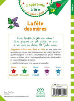 Sami et Julie CP Niveau 2 La fête des mères