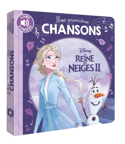 La reine des neiges 2 - Mes premières chansons - Disney