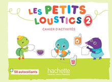 Les petits loustics 2 - Cahier d'activités