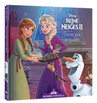 LA REINE DES NEIGES 2 - Histoires d'Arendelle - Vol. 4 - Soirée jeux en famille - Disney: 4 - Soirée jeux en famille