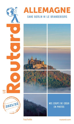 Guide du Routard Allemagne 2021/22: sans Berlin ni le Brandebourg