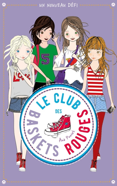 Le club des baskets rouges - Un nouveau défi