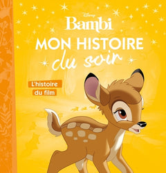 Bambi - Mon Histoire du soir - L'Histoire du film