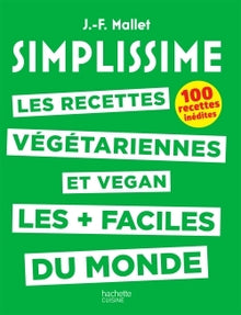 Simplissime - Recettes végétariennes et vegan