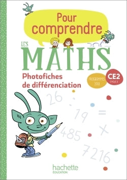 Pour comprendre les maths CE2 - Photofiches