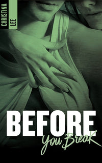 Before you break