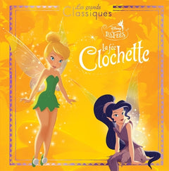 LA FÉE CLOCHETTE 1 - Les Grands Classiques - L'histoire du film - Disney