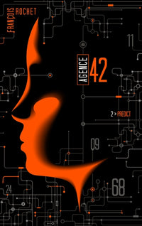 Agence 42 - Tome 2 - Predict