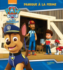La Pat' Patrouille - Panique à la ferme