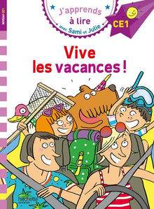 Sami et Julie CE1 Vive les vacances !