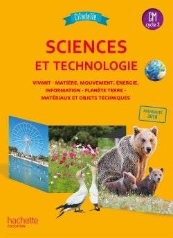 Citadelle Sciences CM - Livre élève - Ed. 2018