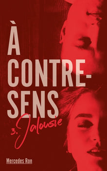 A contre-sens - Tome 3