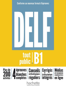 DELF tout public - Nouveau format d'épreuves (B1)
