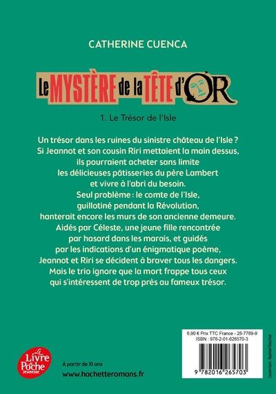 Le mystère de la tête d'or - Tome 1: Le trésor de l'Isle