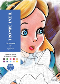 Coloriages mystères Disney - Trompe l'oeil