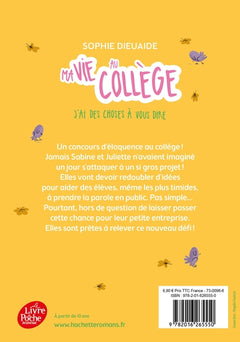 Ma vie au collège - J'ai des choses à vous dire