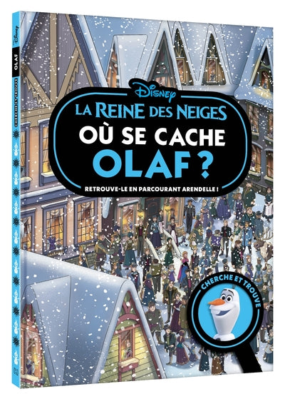 La Reine des Neiges - Où se cache Olaf ? - Cherche et trouve