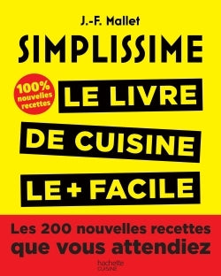 Simplissime, Les 200 nouvelles recettes que vous attendiez