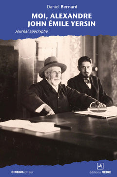 MOI, ALEXANDRE JOHN EMILE YERSIN