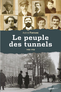 Le peuple des tunnels