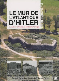 Le mur de l'Atlantique d'Hitler
