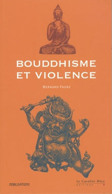 Bouddhisme et violence
