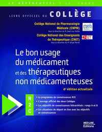 Le bon usage du médicament et des thérapeutiques non médicamenteuses – 6e édition actualisée (R2C)