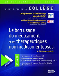 Le bon usage du médicament et des thérapeutiques non médicamenteuses – 6e édition actualisée (R2C)