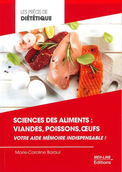 Sciences des aliments : Viandes, poissons, œufs