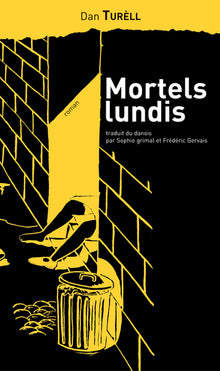 Mortels Lundis
