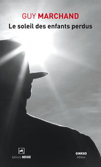 Le soleil des enfants perdus